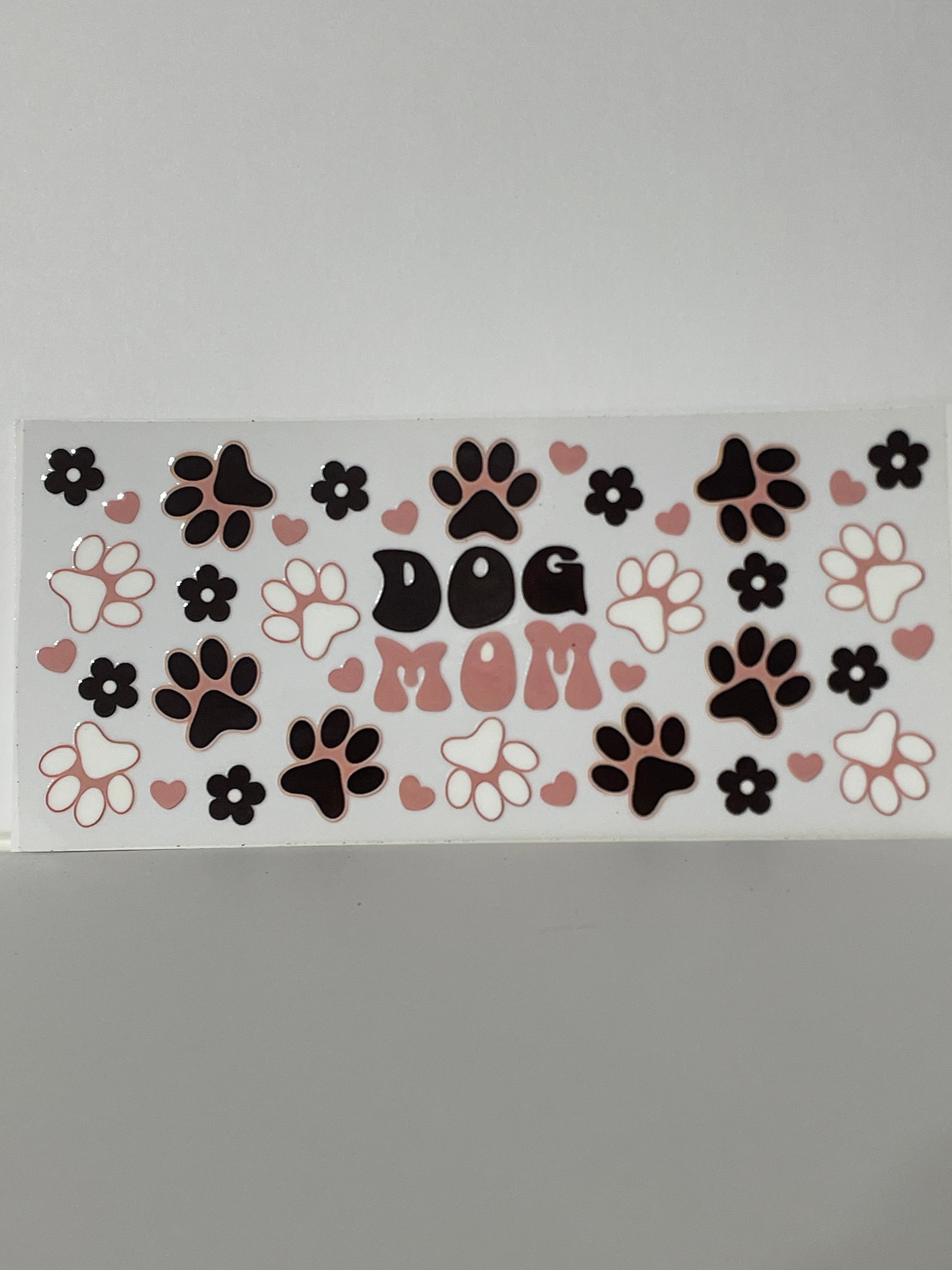Dog mom cup print
